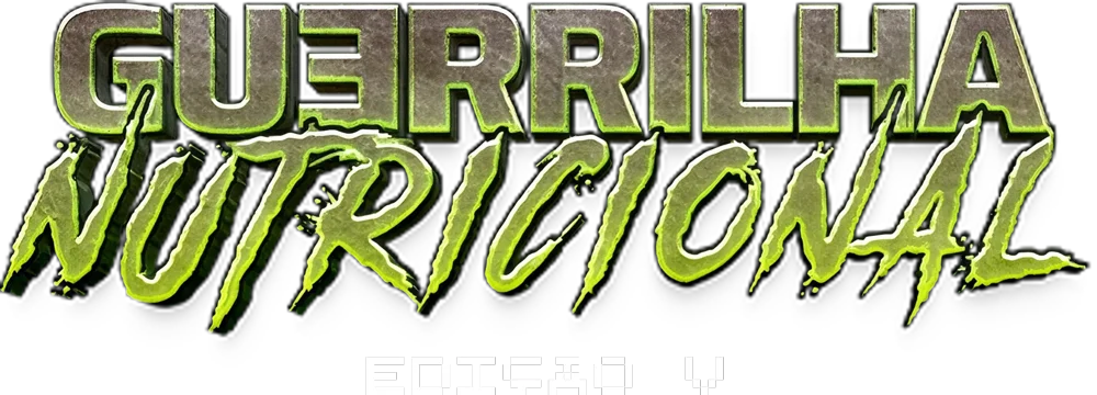 Guerrilha Nutricional, Edição V